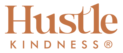 Hustle Kindness