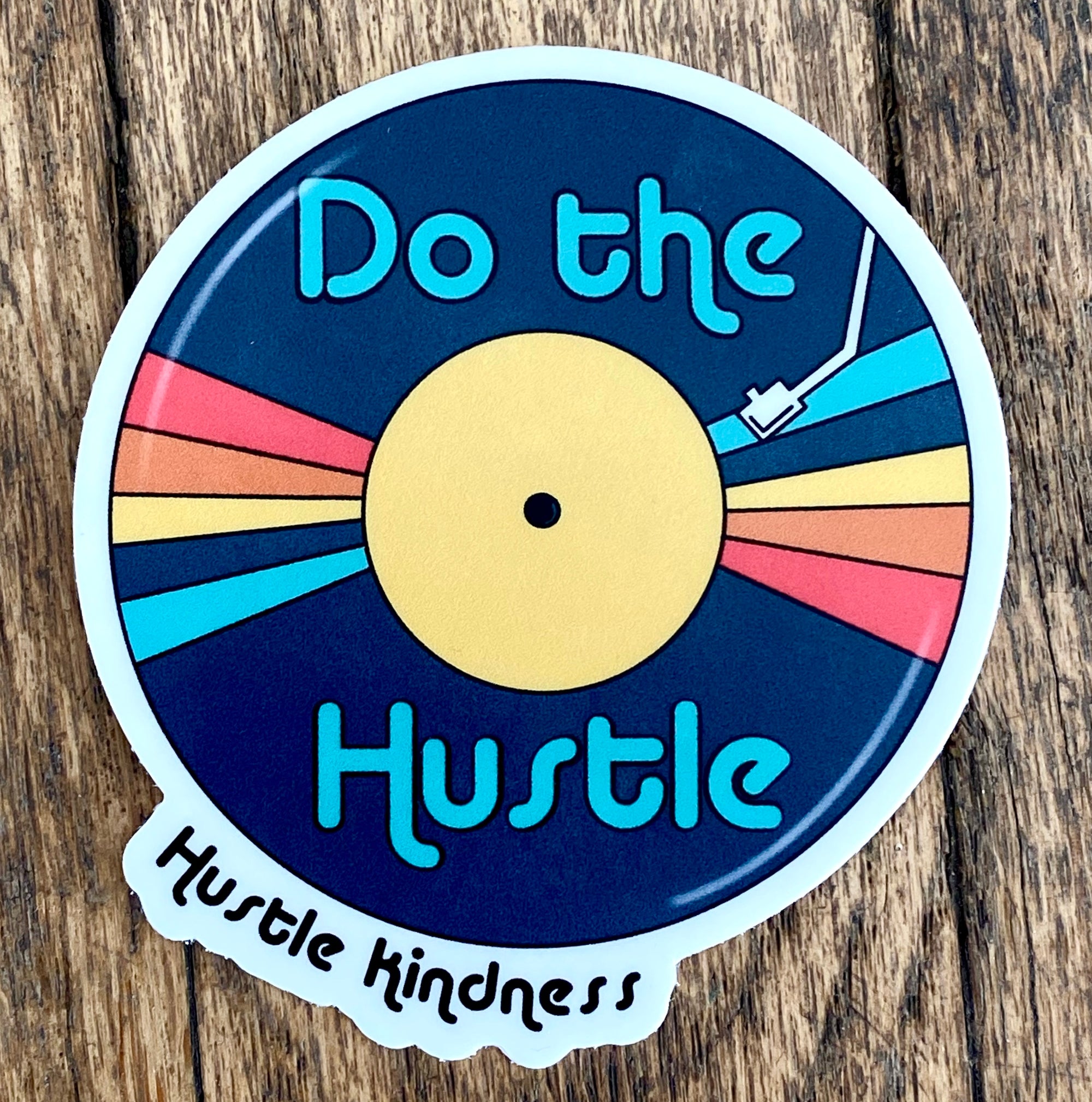 Do the Hustle HK Sticker