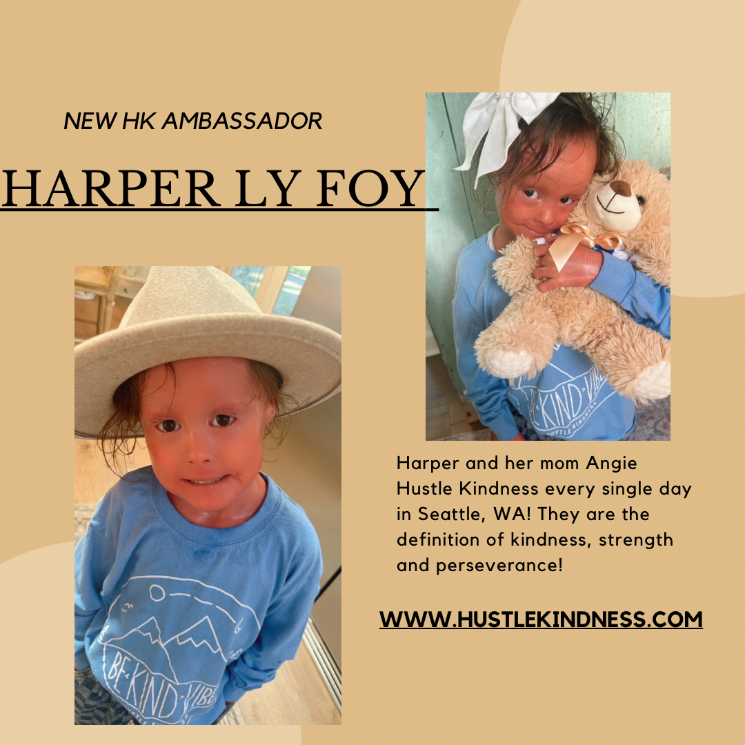 Meet Harper: A Model of Kindness and our new HK Ambassador