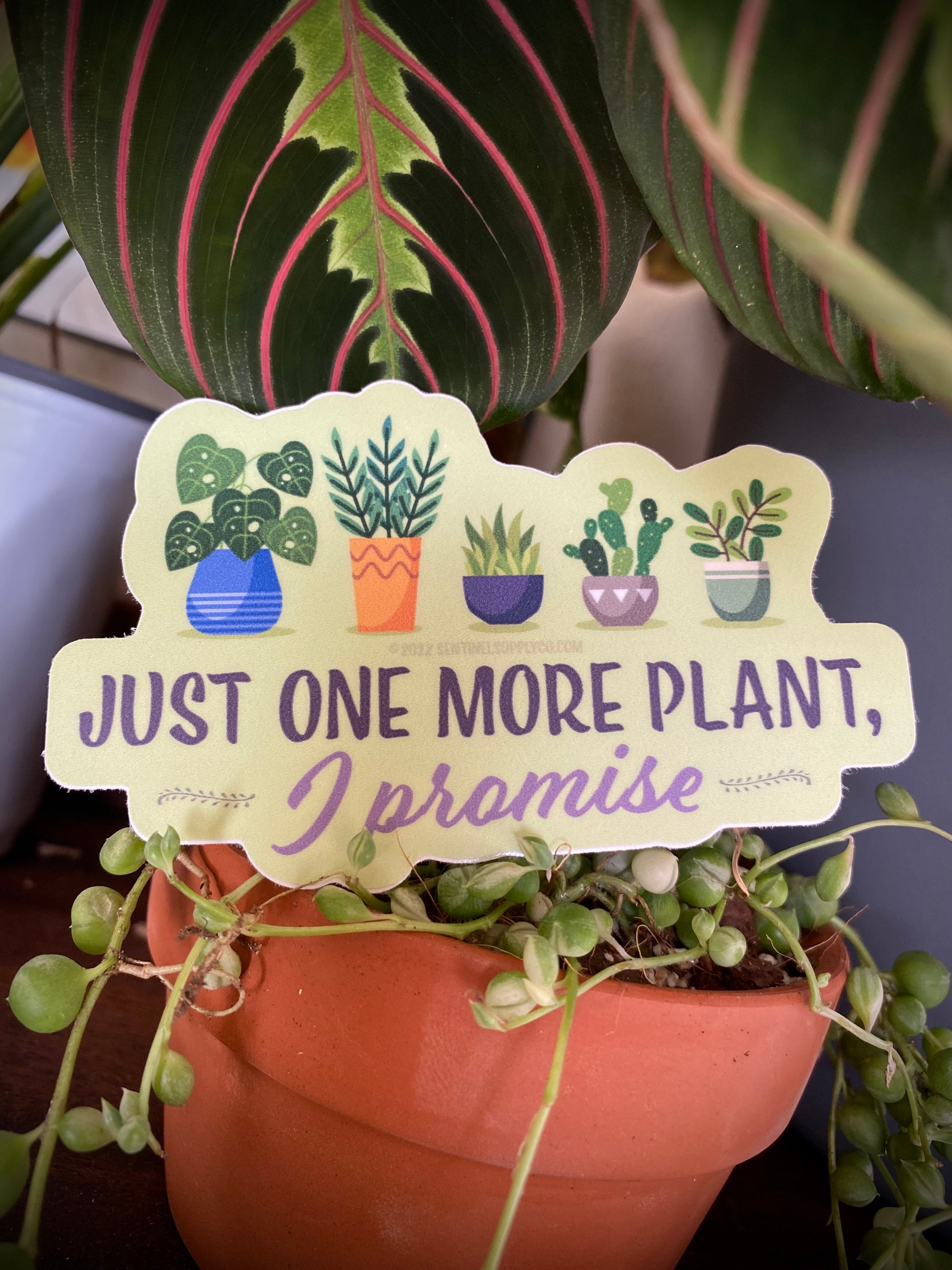Just One More Plant Sticker