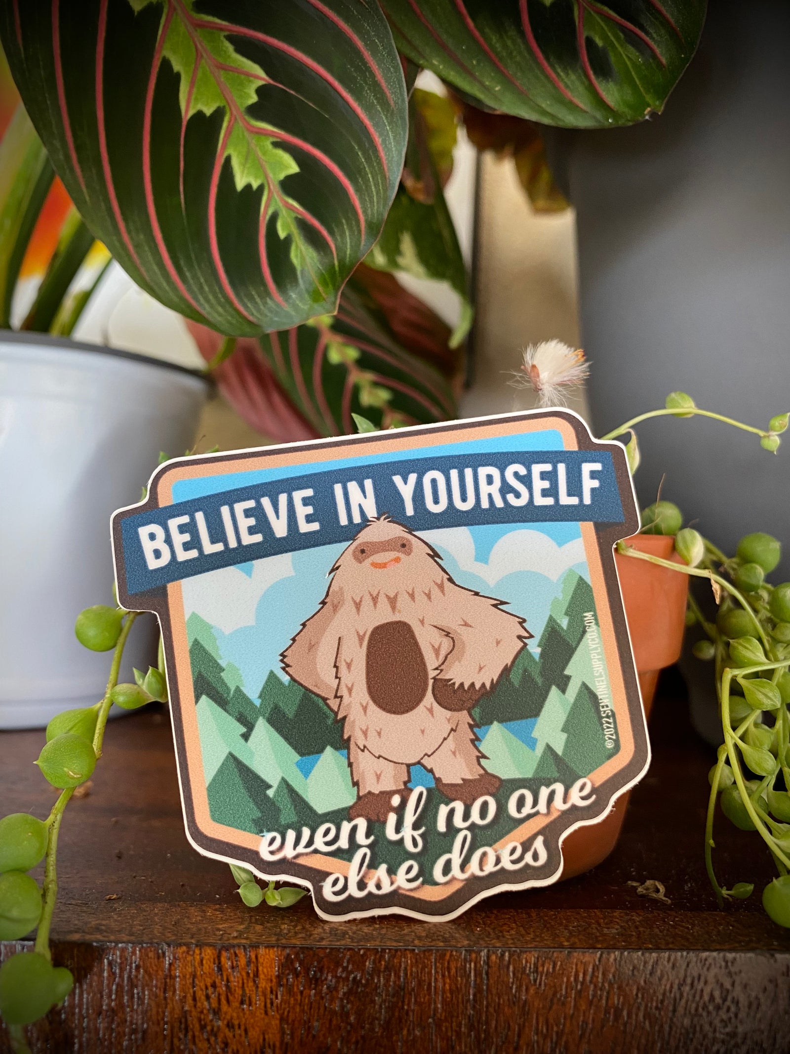 Bigfoot Believe in Yourself Sasquatch Sticker