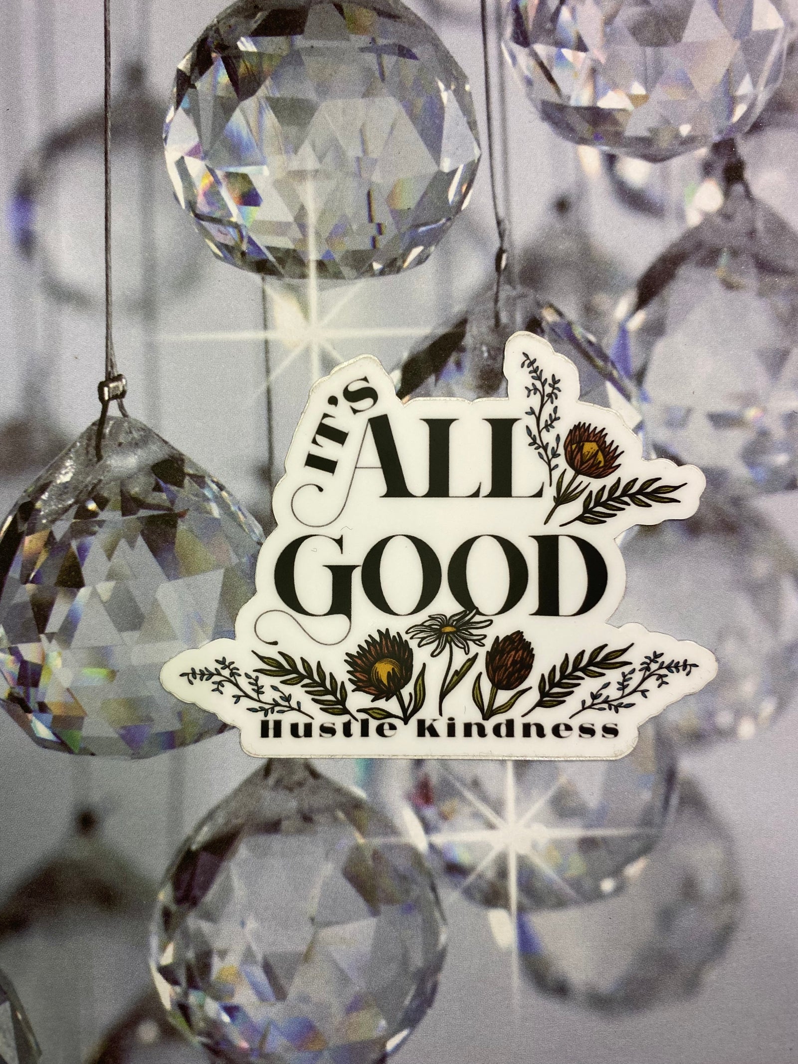 It's All Good Sticker
