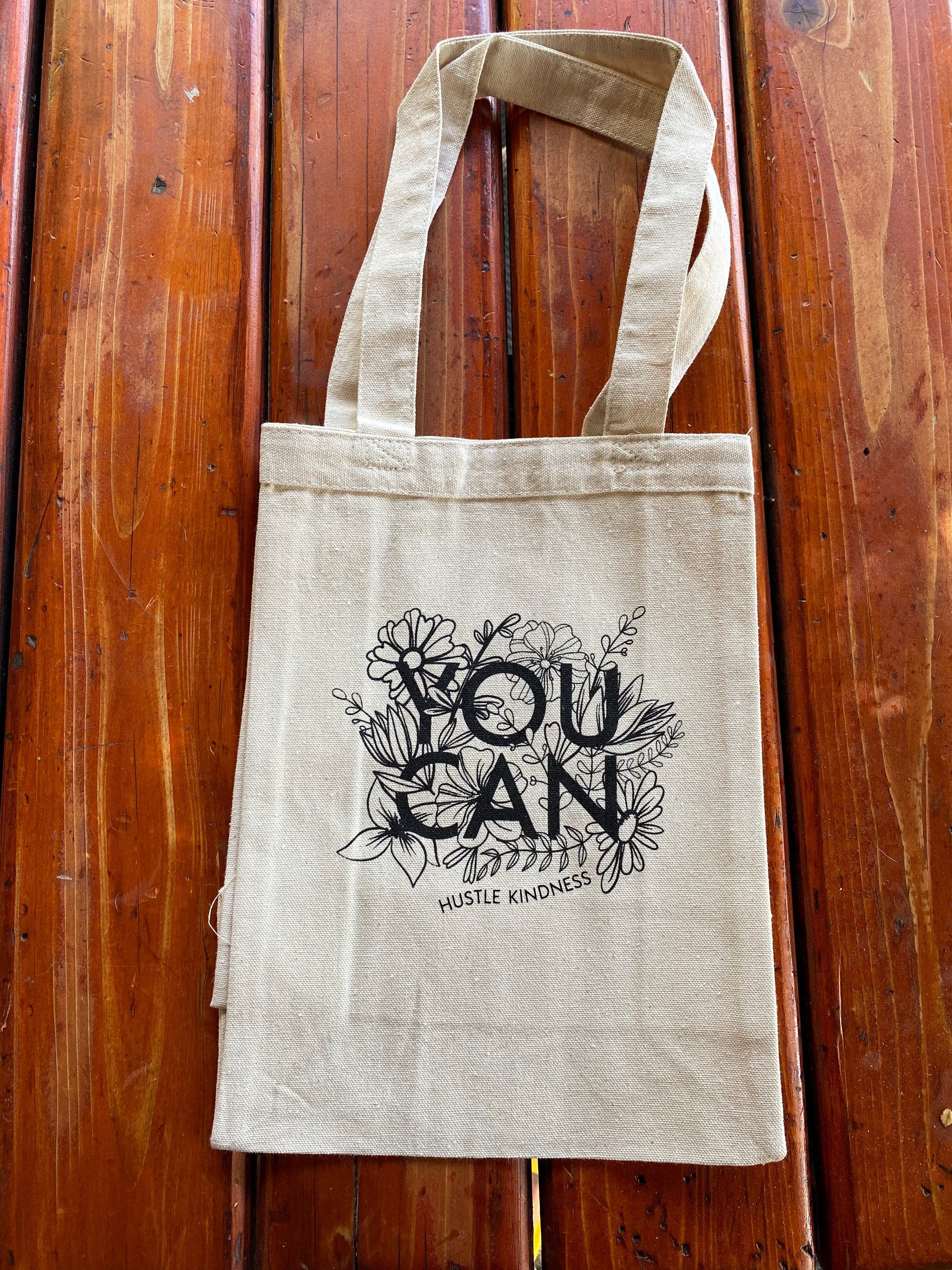 You Can Canvas Bag Hustle Kindness