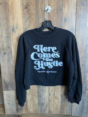 Here Comes the Hustle- HK women's crop sweatshirt